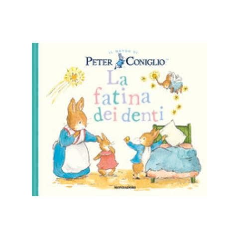 Beatrix Potter - La Fatina Dei Denti. Il Mondo Di Peter Coniglio. Ediz. A Colori - Foto 1
