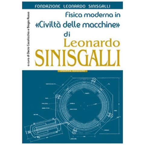 Decio Cocolicchio - Fisica moderna in «Civiltà delle macchine» di Leonardo Sinisgalli - Foto 1