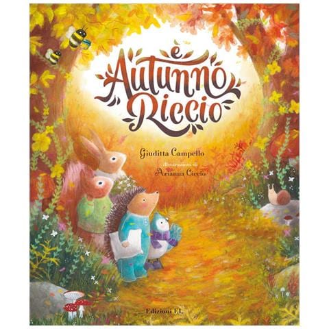 Giuditta Camplo - È autunno, Riccio. Ediz. illustrata - Foto 2