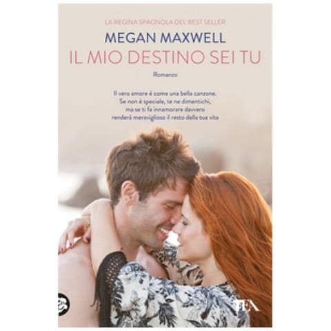 Megan Maxwell - Il Mio Destino Sei Tu - Foto 1