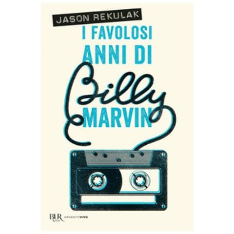 Jason Rekulak - I Favolosi Anni Di Billy Marvin - Foto 1