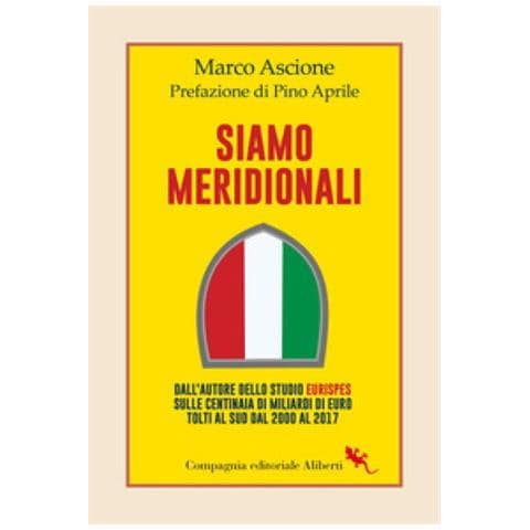 Marco Ascione - Siamo Meridionali - Foto 1