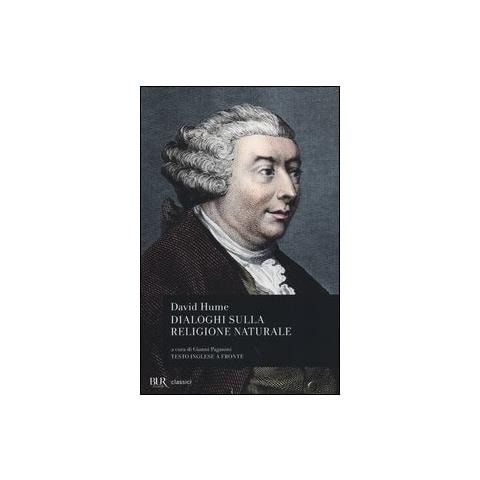 David Hume - Dialoghi sulla religione naturale. Testo inglese a fronte - Foto 1