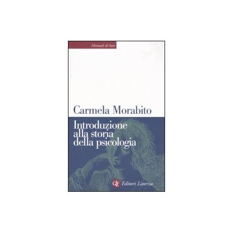 Carmela Morabito - Introduzione alla storia della psicologia - Foto 1