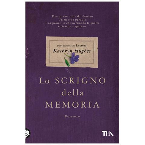 Kathryn Hughes - Lo Scrigno Della Memoria - Foto 2