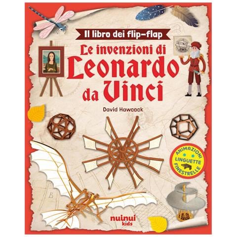 David Hawcock - Leonardo da Vinci. Il libro dei flip-flap. Ediz. a colori - Foto 1