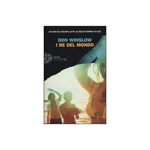 Don Winslow - I re del mondo - Foto 1
