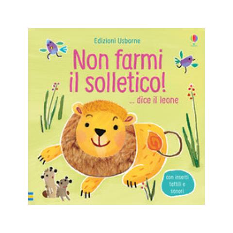 Sam Taplin - Non Farmi Il Solletico!. . . dice Il Leone. Ediz. A Colori - Foto 2