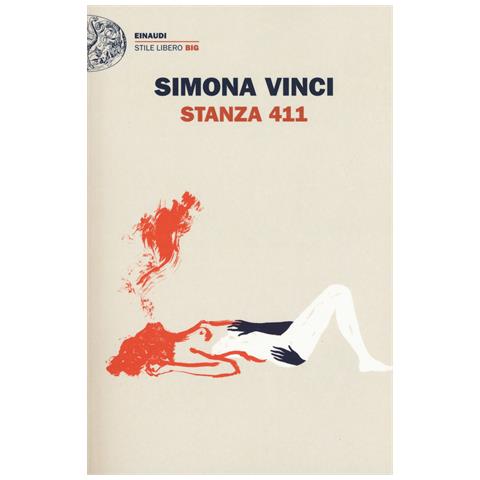 Simona Vinci - Stanza 411. Nuova ediz. - Foto 1
