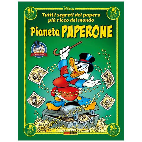 Vito Stabile - Pianeta Paperone. Tutti i segreti del papero più ricco del mondo - Foto 1