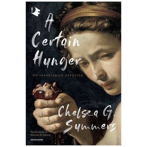 A Certain Hunger. Un Insaziabile Appetito - Foto 1