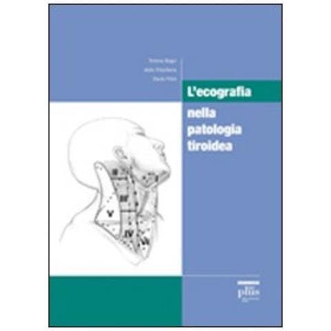 Ecografia nella patologia tiroidea (L')  - Foto 2