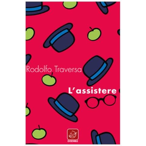 Rodolfo Traversa - L'assistere - Foto 1