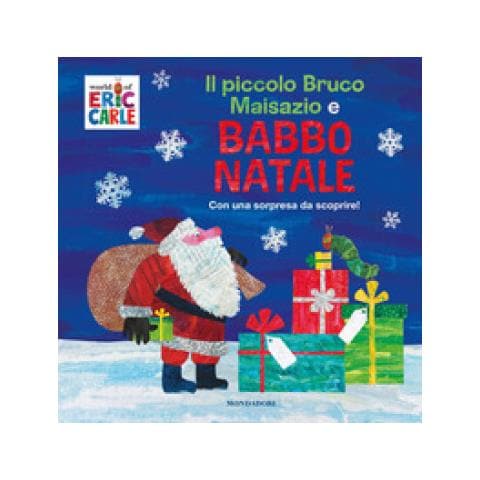 Eric Carle - Il Piccolo Bruco Maisazio E Babbo Natale. Ediz. A Colori - Foto 1