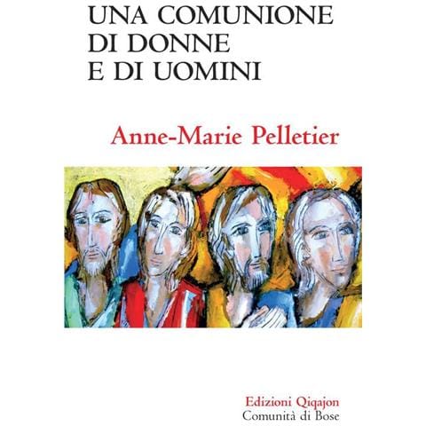Anne-Marie Pelletier - Una comunione di donne e di uomini - Foto 1