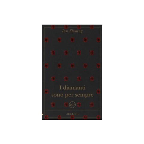 Ian Fleming - I diamanti sono per sempre - Foto 1