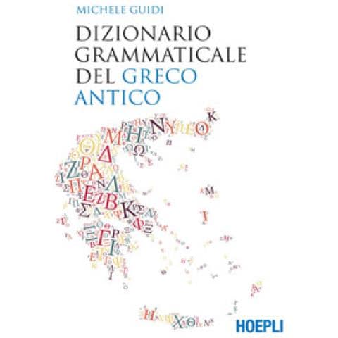 Michele Guidi - Dizionario Grammaticale Del Greco Antico - Foto 1