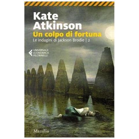 Kate Atkinson - Un Colpo Di Fortuna. Le Indagini Di Jackson Brodie. Vol. 2 - Foto 1