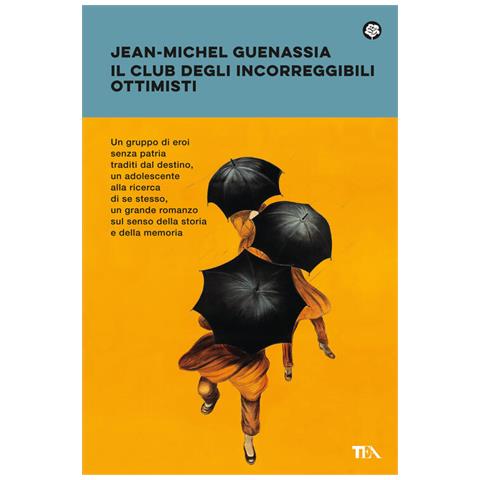 Jean-Michel Guenassia - Il club degli incorreggibili ottimisti - Foto 2