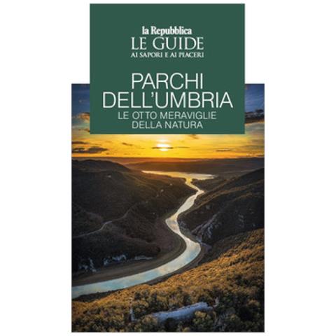 Parchi Dell'umbria. Le Otto Meraviglie Della Natura. Le Guide Ai Sapori E Piaceri - Foto 1
