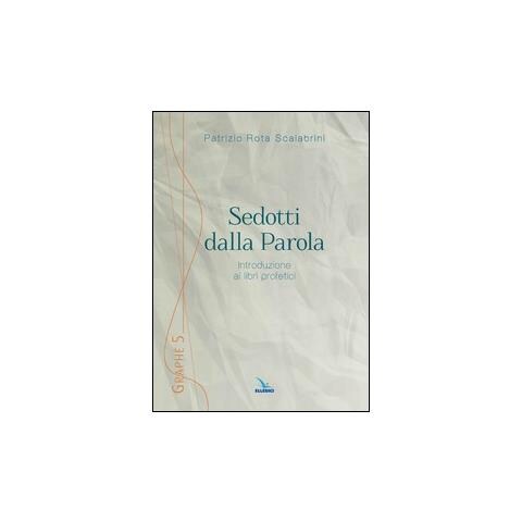 Patrizio Rota Scalabrini - Sedotti dalla parola - Foto 1