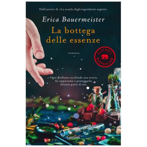 Erica Bauermeister - La Bottega Delle Essenze - Foto 1
