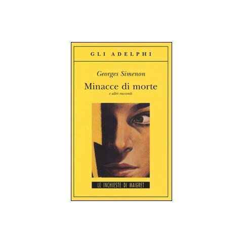 Georges Simenon - Minacce di morte e altri racconti - Foto 1