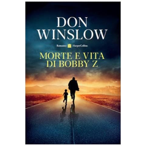 Don Winslow - Morte E Vita Di Bobby Z - Foto 1