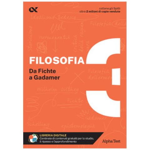 Fausto Lanzoni - Filosofia. Con estensioni online. Vol. 3: Da Fichte a Gadamer - Foto 1