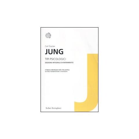 Carl Gustav Jung - Tipi psicologici. Ediz. integrale - Foto 1