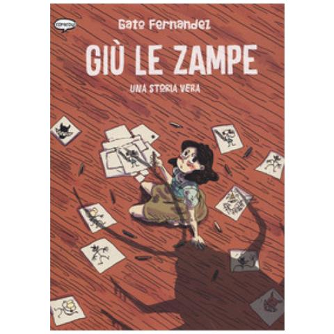 Fernandez Gato - Giù le zampe - Foto 1