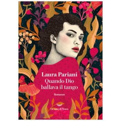 Laura Pariani - Quando Dio Ballava Il Tango - Foto 1