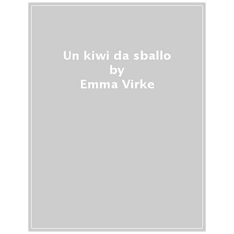 Emma Virke - Un Kiwi Da Sballo - Foto 1