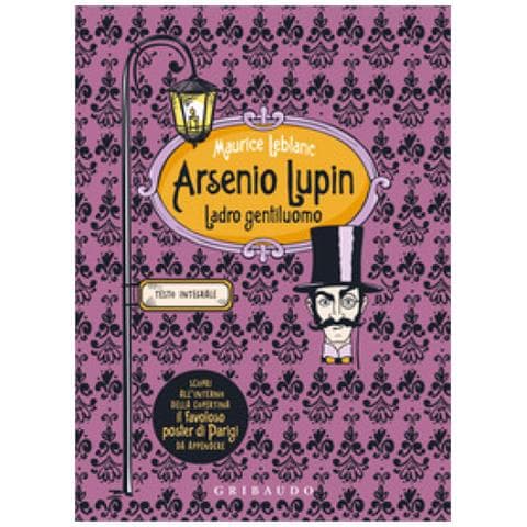 Maurice Leblanc - Arsenio Lupin. Ladro Gentiluomo. Ediz. Integrale. Con Poster - Foto 1