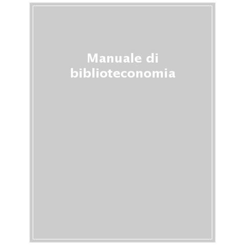 Nunzio Silvestro - Manuale di biblioteconomia - Foto 1