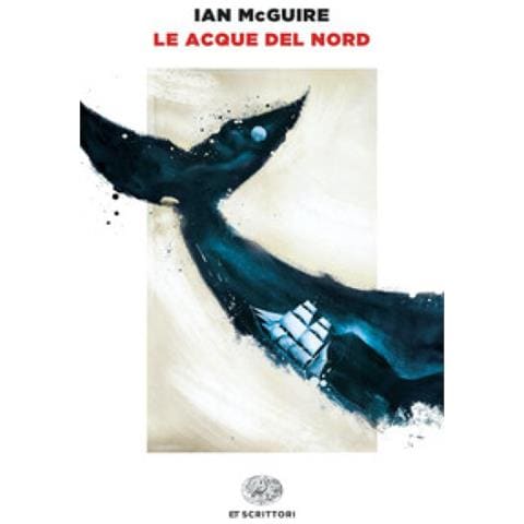 Ian Mcguire - Le Acque Del Nord - Foto 1