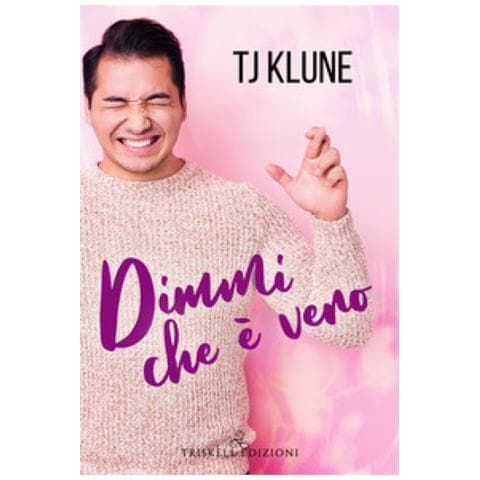 T.j. Klune - Dimmi Che È Vero. A Prima Vista. 1. - Foto 1