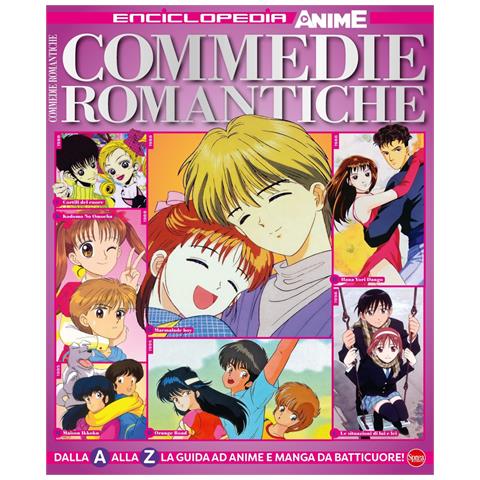 Commedie romantiche. Dalla A alla Z la guida ad anime e manga da batticuore! Enciclopedia anime - Foto 1