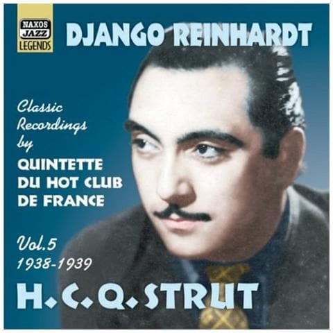 Django Reinhardt - Classic Recordings, Vol. 5 (1938-1939) : H. c. q. Strut - Foto 1