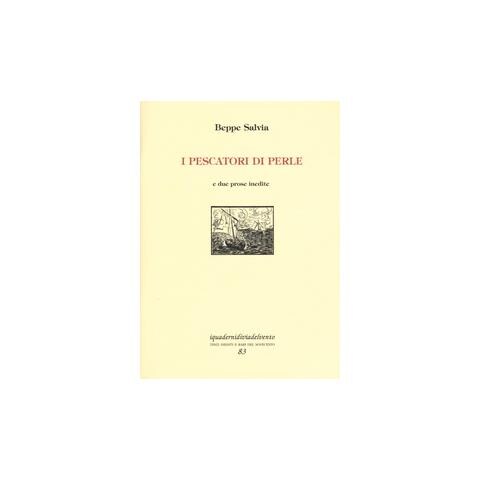 Beppe Salvia - I pescatori di perle. E due prose inedite - Foto 2