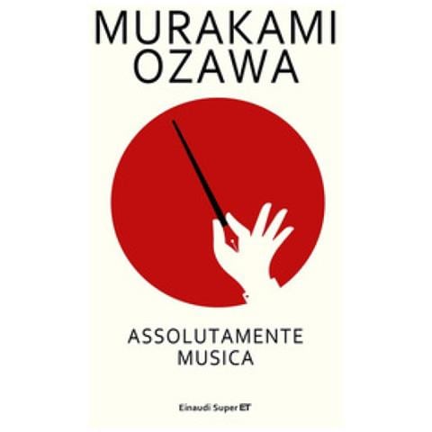 Haruki Murakami - Assolutamente musica - Foto 2