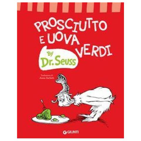 Dr. Seuss - Prosciutto E Uova Verdi. Ediz. A Colori - Foto 1