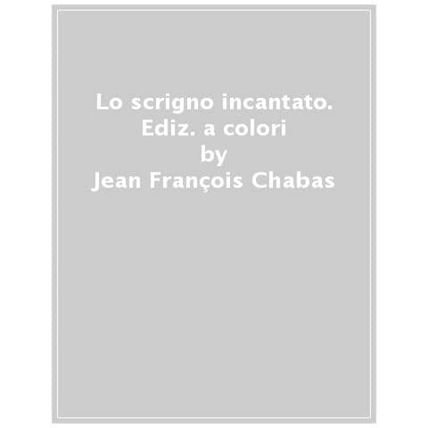Jean-François Chabas - Lo scrigno incantato. Ediz. a colori - Foto 1