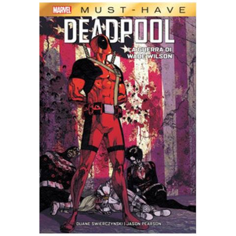 Duane Swierczynski - La guerra di Wade Wilson. Deadpool - Foto 1