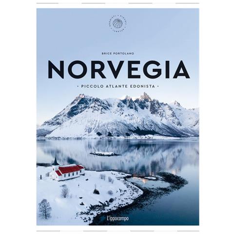 Brice Portolano - Norvegia. Piccolo atlante edonista - Foto 1