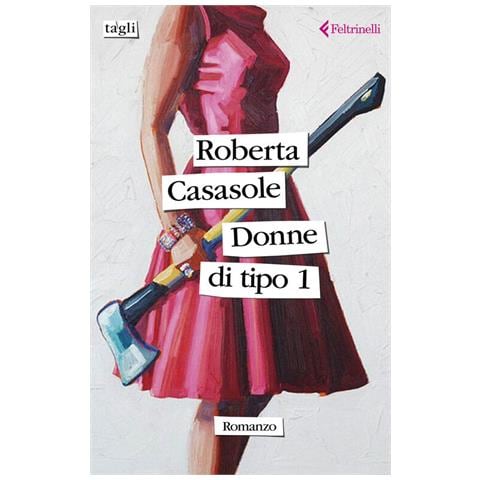 Roberta Casasole - Donne di tipo 1 - Foto 1