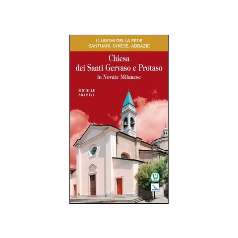 Michele Aramini - Chiesa dei Santi Gervaso e Protaso in Novate Milanese - Foto 1