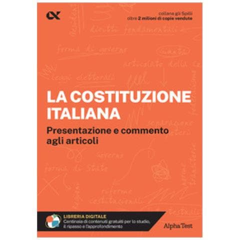 Massimo Drago - La Costituzione italiana. Presentazione e commento agli articoli. Con estensioni online - Foto 1