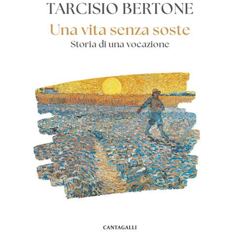 Tarcisio Bertone - Una vita senza soste. Storia di una vocazione - Foto 1