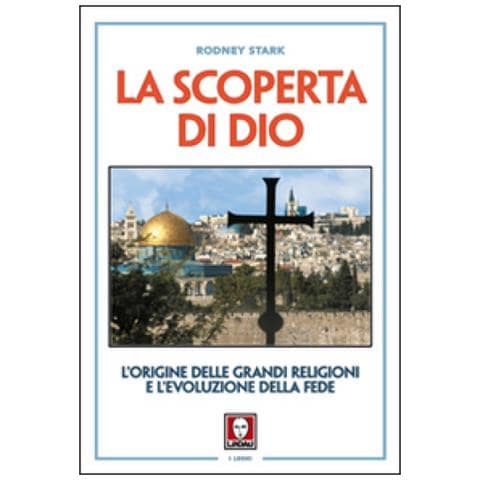 Rodney Stark - La Scoperta Di Dio (Nuova Edizione) - Foto 3